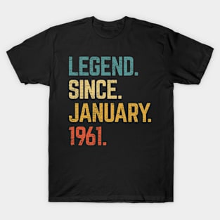 62nd Birthday Gift 62 Year Old Legend Since January 1961 T-Shirt